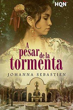 A  pesar  de  la  tormenta  |  Johanna  Sebastien