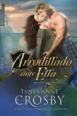 Arrodillado  ante  ella  |  Tanya  Anne  Crosby