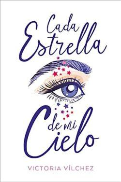 Cada  estrella  de  mi  cielo  |  Victoria  Vilchez
