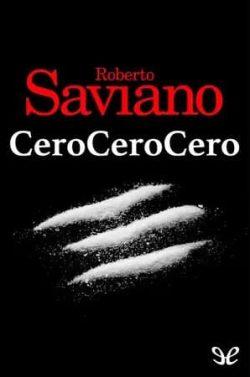 CeroCeroCero  |  Roberto  Saviano