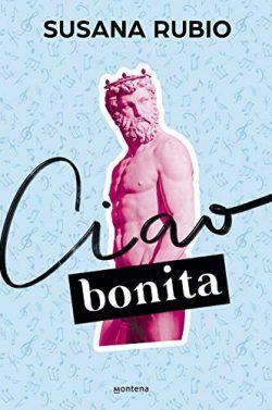 Ciao,  bonita  (En  Roma  2)  |  Susana  Rubio