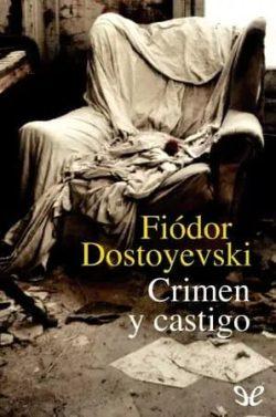 Crimen  y  castigo  |  Fiódor  Dostoyevski