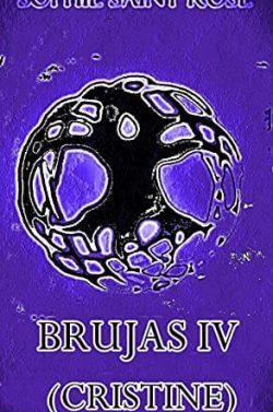 Cristine  (Brujas  4)  |  Sophie  Saint  Rose