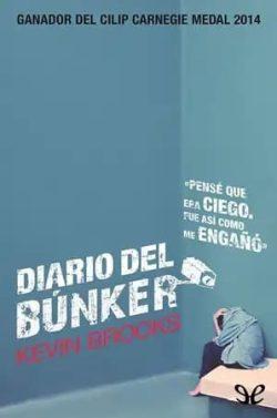 Diario  del  bunker  |  Kevin  Brooks