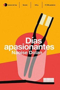 Días  apasionantes  |  Naoise  Dolan