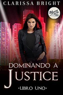 Dominando  a  Justice  (The  Miani  Knives  01)  |  Clarissa  Bright