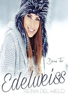 Edelweiss.  Reina  del  hielo  |  Dona  Ter