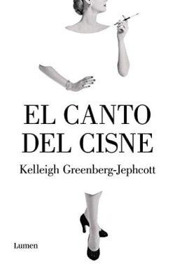 El  canto  del  cisne  |  Kelleigh  Greenberg-Jephcott