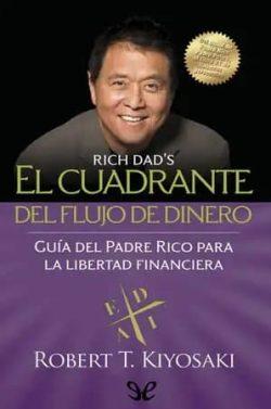El  cuadrante  del  flujo  del  dinero  |  Robert  Toru  Kiyosaki