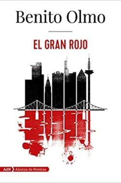 El  Gran  Rojo  |  Benito  Olmo  