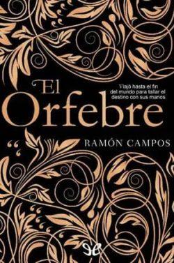 El  orfebre  |  Ramón  Campos