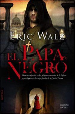 El  Papa  negro  |  Eric  Walz