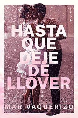 Hasta  que  deje  de  llover  |  Mar  Vaquerizo