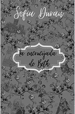 La  encrucijada  de  Beth  (Los  hijos  de  Bermont  4)  |  Sofía  Durán