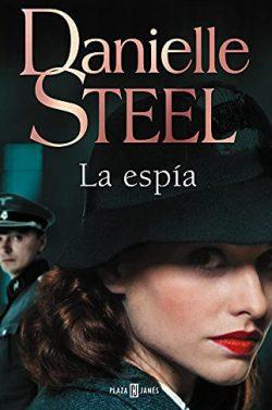 La  espía  |  Danielle  Steel