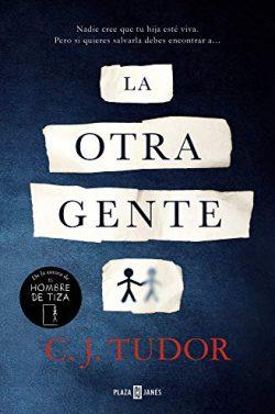 La  Otra  Gente  |  C.J.  Tudor