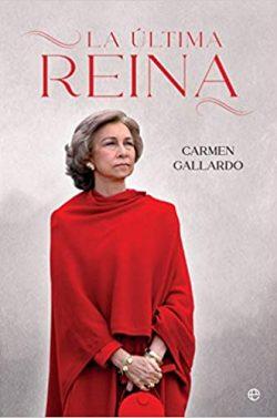 La  última  reina  |  Carmen  Gallardo