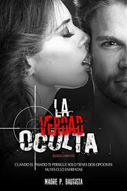 La  verdad  oculta  (Bilogía  completa)  |  Maore  P  Bautista