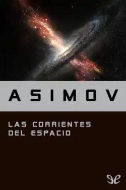 Las  corrientes  del  espacio  |  Isaac  Asimov
