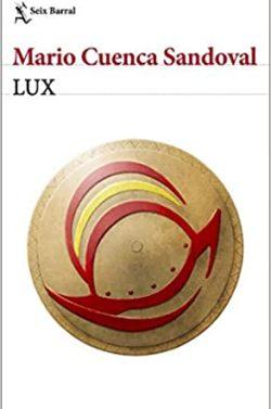 LUX  |  Mario  Cuenca  Sandoval