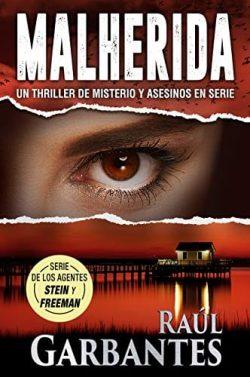Malherida  |  Raúl  Garbantes