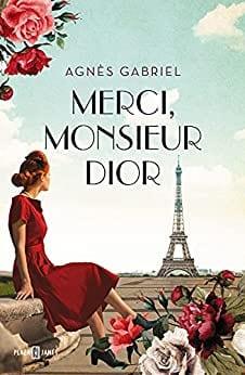 Merci,  monsieur  Dior  |  Agnes  Gabriel  