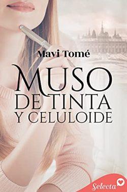 Muso  de  tinta  y  celuloide  |  Mavi  Tome