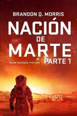 Nación  de  Marte  |  Brandon  Q.  Morris  