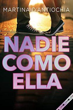 Nadie  como  ella  |  Martina  D’Antiochia