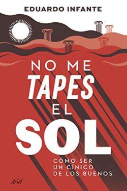 No  me  tapes  el  sol  |  Eduardo  Infante