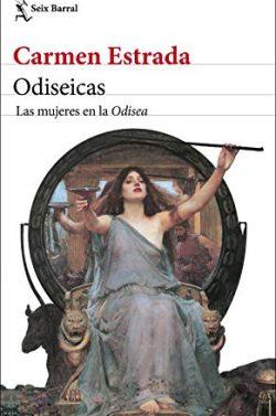 Odiseicas:  Las  mujeres  en  la  Odisea  |  Carmen  Estrada