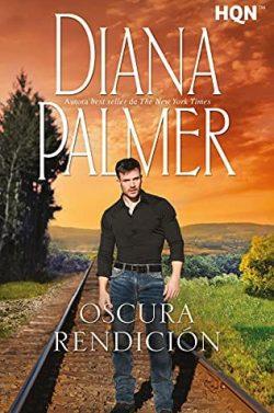 Oscura  rendición  |  Diana  Palmer