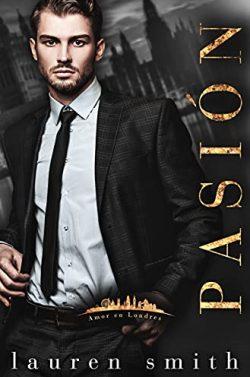 Pasión  (Amor  en  Londres  3)  |  Lauren  Smith