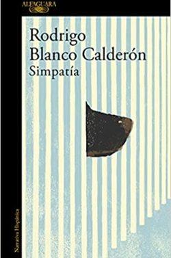 Simpatía  |  Rodrigo  Blanco  Calderón