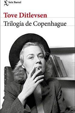 Trilogía  de  Copenhague  |  Tove  Ditlevsen
