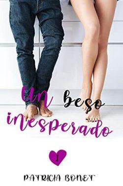 Un  beso  inesperado  (Un  beso  1)  |  Patricia  Bonet