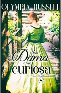 Una  dama  muy  curiosa  (Hermanas  Arlington  2)  |  Olympia  Russel