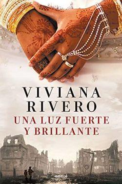 Una  luz  fuerte  y  brillante  |  Viviana  Rivero
