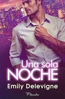 Una  sola  noche  |  Emily  Delevigne