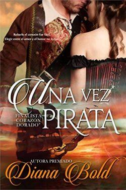 Una  Vez  Pirata  |  Diana  Bold